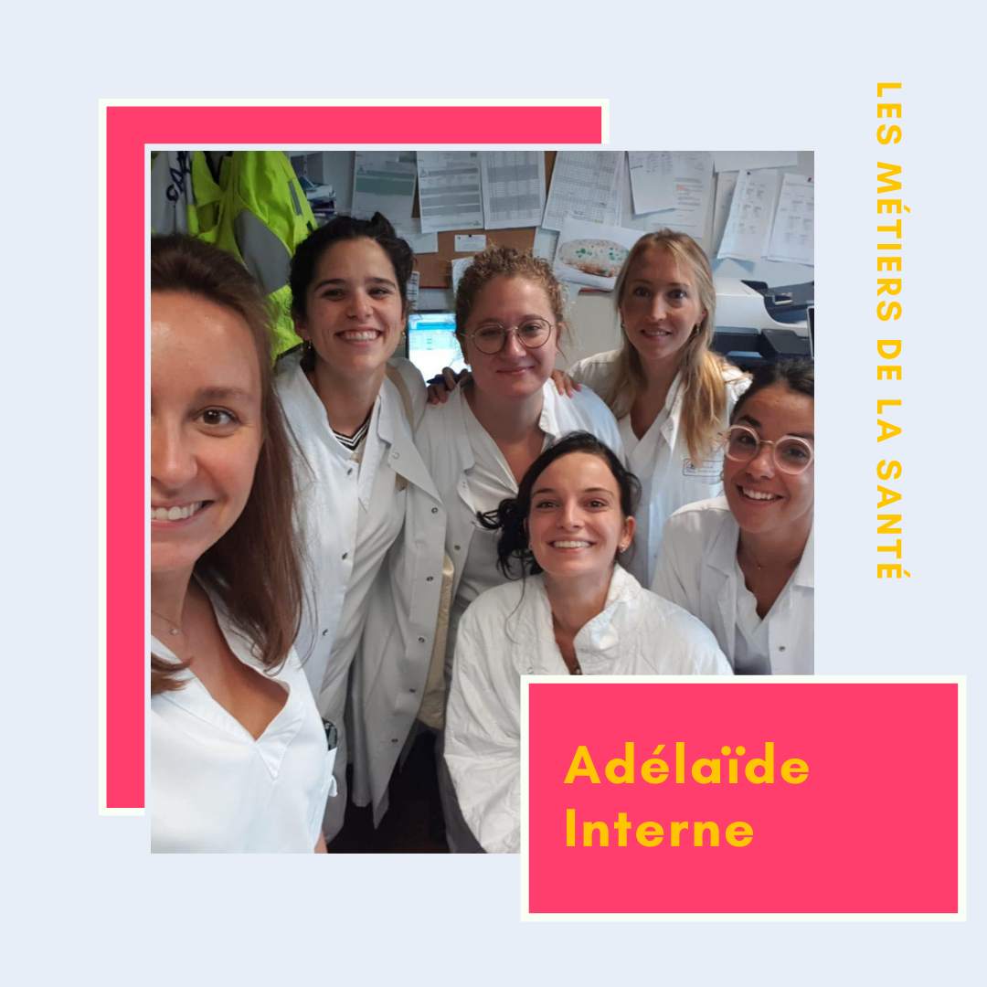 Interview d'Adélaïde, interne