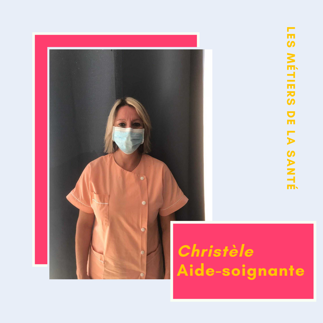 Interview de Christèle, aide-soignante